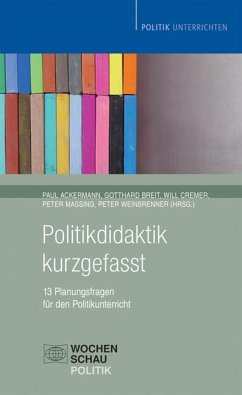 Politikdidaktik kurzgefasst von Wochenschau-Verlag